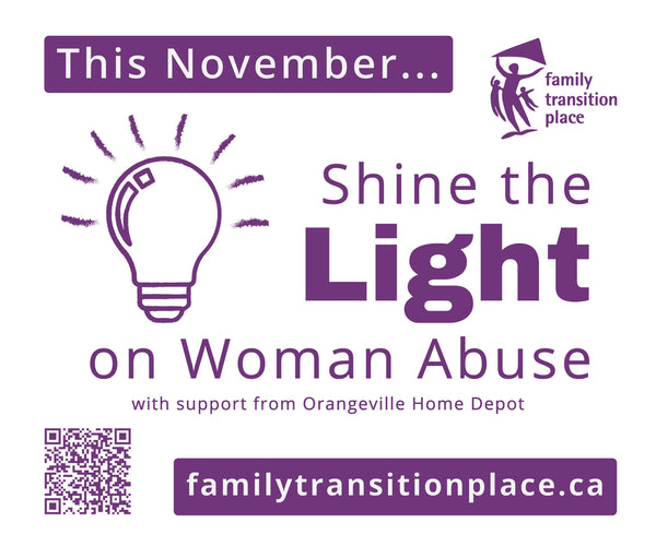 Shine the Light on Woman Abuse 24" x 20" Polybag Sign*